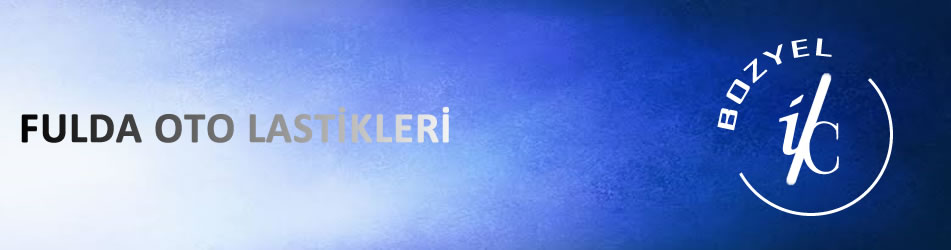 Adana Fulda Lastik Yetkili Servis Satış Noktası Fiyatları Ebatları